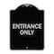 Signmission Parking Lot Entrance Only Heavy-Gauge Aluminum Architectural Sign, 24" x 18", BS-1824-23425 A-DES-BS-1824-23425 - alternate 1